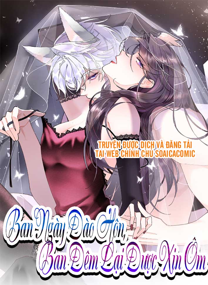 Truyện tranh Ban Ngày Đào Hôn, Ban Đêm Lại Được Xin Ôm