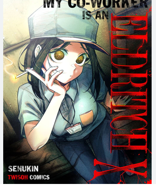 Truyện tranh Đồng Nghiệp Tôi Là Một Quái Vật Tà Dị!