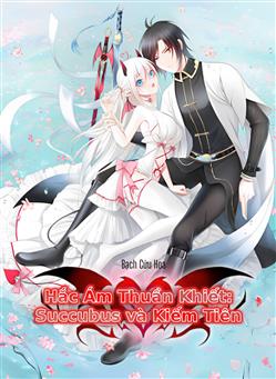 Truyện tranh Hắc Ám Thuần Khiết: Succubus Và Kiếm Tiên