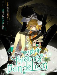 Truyện tranh Ma Pháp Thiếu Nữ Dandelion