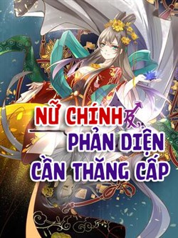 Truyện tranh Nữ chính phản diện cần thăng cấp