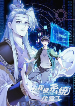 Truyện tranh Tôi Được Hệ Thống Ủy Thác