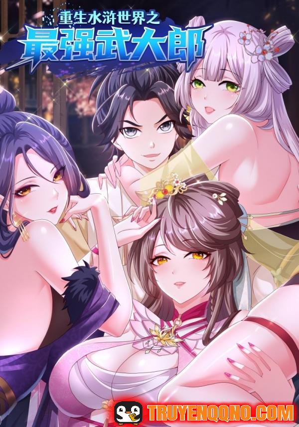 Truyện tranh Võ Đại Lang Mạnh Nhất Tái Sinh Ở Thế Giới Thủy Hử