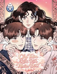 Truyện tranh Cẩn Thận Rắc Rối Nhân Đôi!