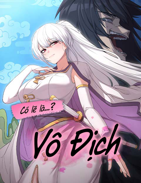 Truyện tranh Có Lẽ Là Vô Địch