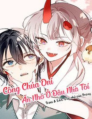 Công Chúa Oni Ăn Nhờ Ở Đậu Nhà Tôi
