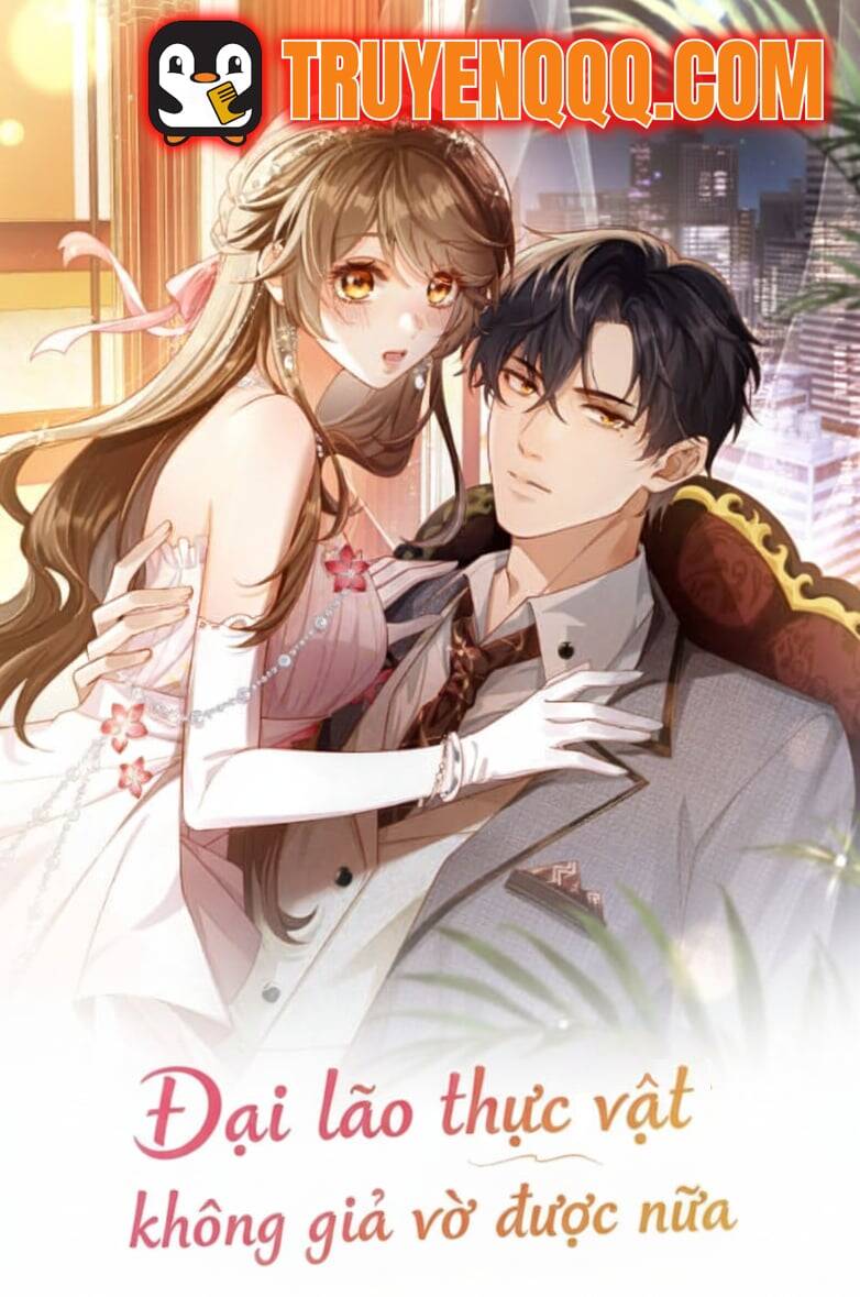 Truyện tranh Đại Lão Thực Vật Không Giả Vờ Được Nữa