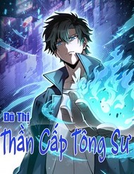 Truyện tranh Đô Thị Thần Cấp Tông Sư
