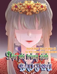 Truyện tranh Độc Phi Trùng Sinh Báo Thù