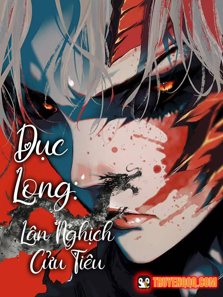 Truyện tranh Dục Long: Lân Nghịch Cửu Tiêu