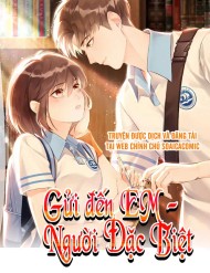 Truyện tranh Gửi Đến Em - Người Đặc Biệt