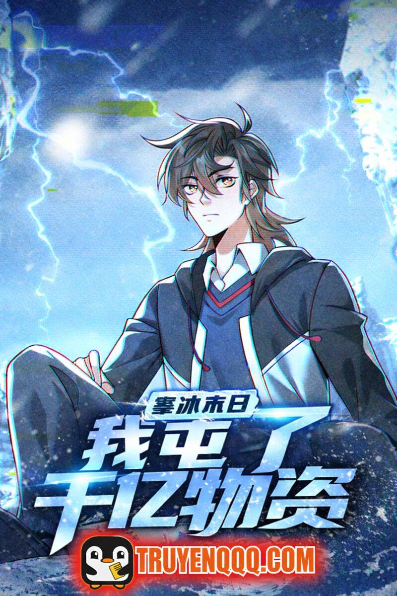 Truyện tranh Mạt Thế Hàn Băng: Ta Tích Trữ Trăm Tỷ Vật Tư