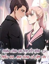 Truyện tranh Phản Công Sau Khi Kết Hôn : Lục Thiếu Gia , Anh Đừng Có Làm Càn !