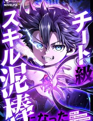 Truyện tranh Siêu Trộm Kỹ Năng Cấp Cheat