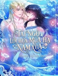 Tái Ngộ Lời Hứa Mùa Hạ Năm Xưa