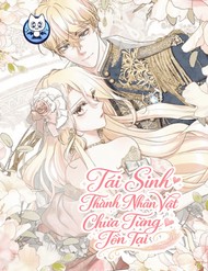 Truyện tranh Tái Sinh Thành Nhân Vật Chưa Từng Tồn Tại