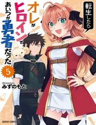 Truyện tranh Tensei Shitara Ore Ga Heroine De Aitsu Ga Yuusha Datta
