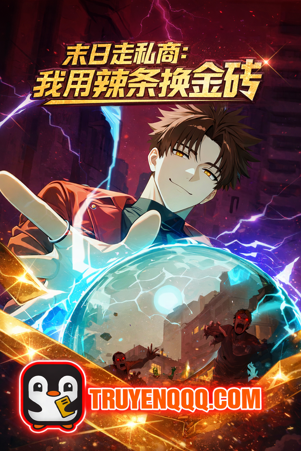 Truyện tranh Thương Nhân Buôn Lậu Thời Mạt Thế: Ta Dùng Que Cay Đổi Vàng Thỏi