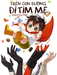 Truyện tranh Trên Con Đường Đi Tìm Mẹ