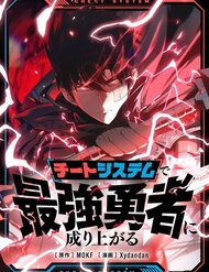 Truyện tranh Trở Thành Anh Hùng Mạnh Nhất Nhờ Gian Lận