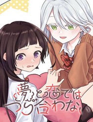 Truyện tranh Yume To Koi Dewa Tsuriawanai